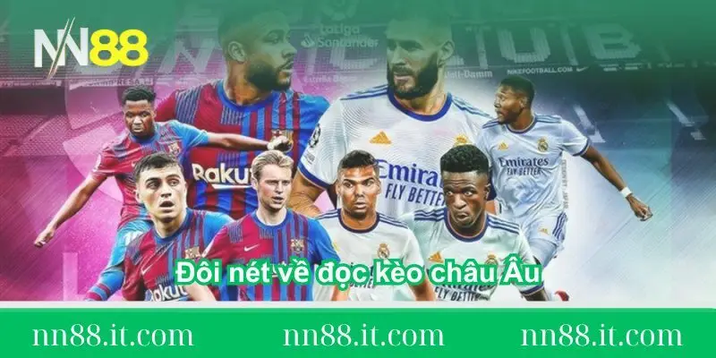 Chia sẻ cách đọc kèo châu Âu chuẩn xác chi tiết từ A-Z 1 thong-tin-doi-net-ve-doc-keo-chau-au