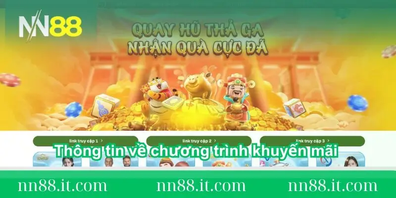 Khuyến mãi NN88 – Cơ hội vàng để tối ưu lợi nhuận cá cược 1 thong-tin-ve-chuong-trinh-khuyen-mai-tai-nn88