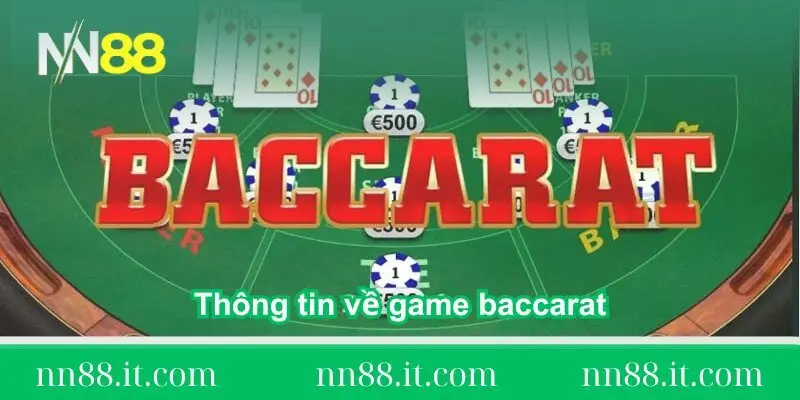 Baccarat là gì? Tìm hiểu luật chơi và chiến thuật thắng lớn tại 2025 1 thong-tin-ve-game-baccarat-la-gi